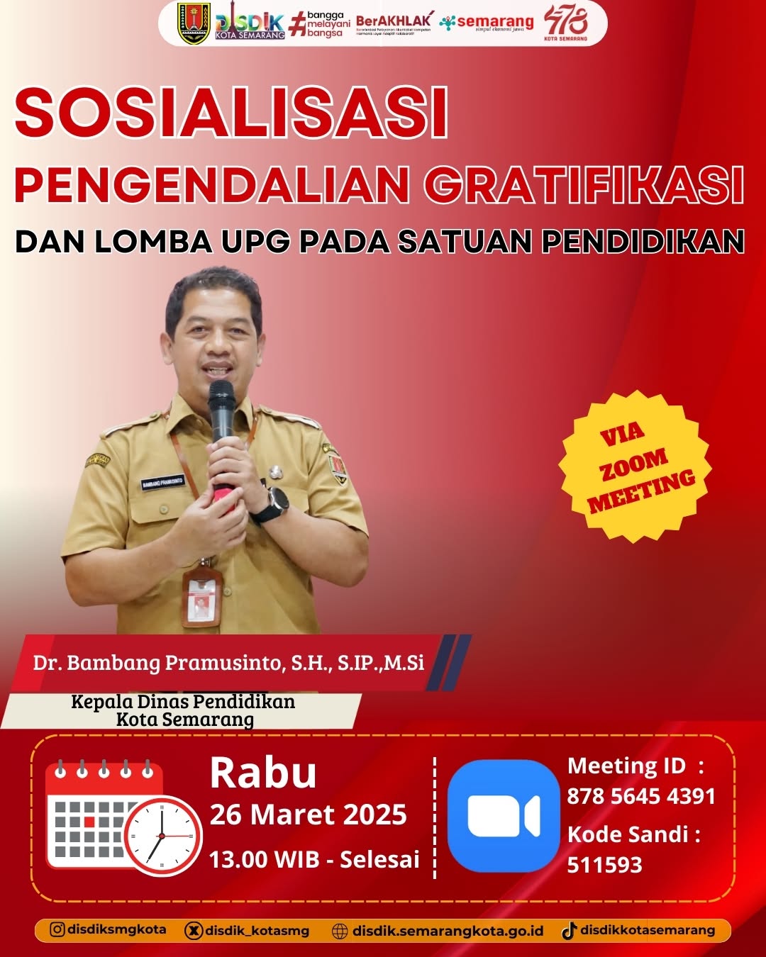 Sosialisasi Pengendalian Gratifikasi dan Lomba UPG pada Satuan Pendidikan